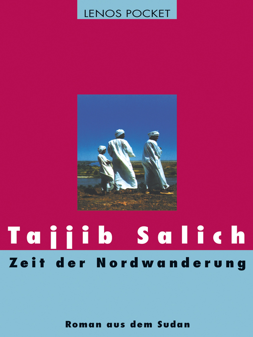 Title details for Zeit der Nordwanderung by Tajjib Salich - Wait list